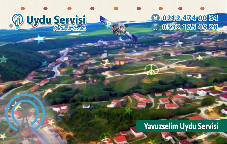 yavuzselim-uydu-servisi