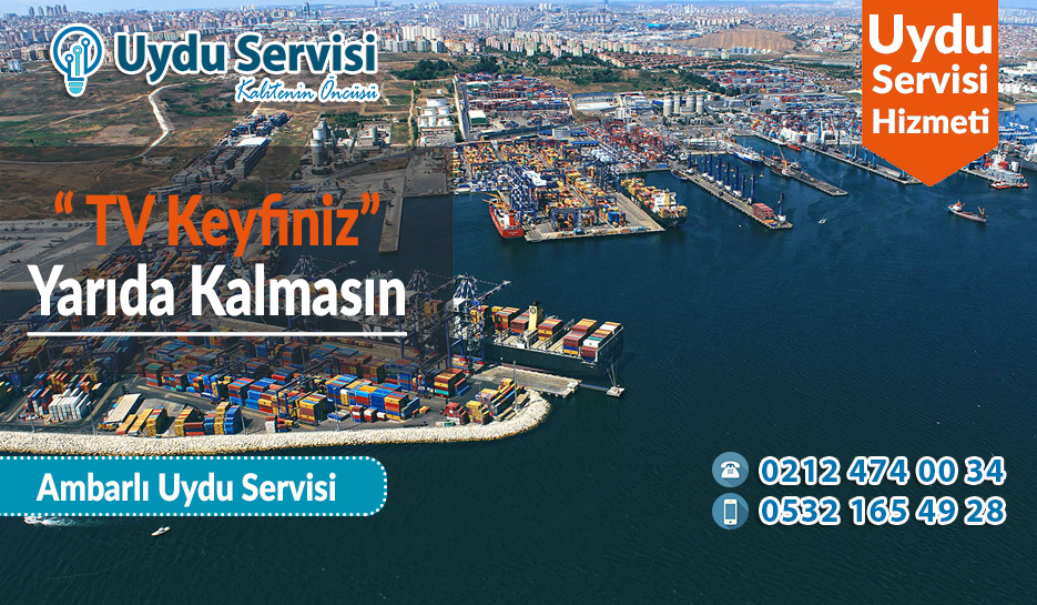 Ambarlı Uydu Servisi 0212 474 00 34