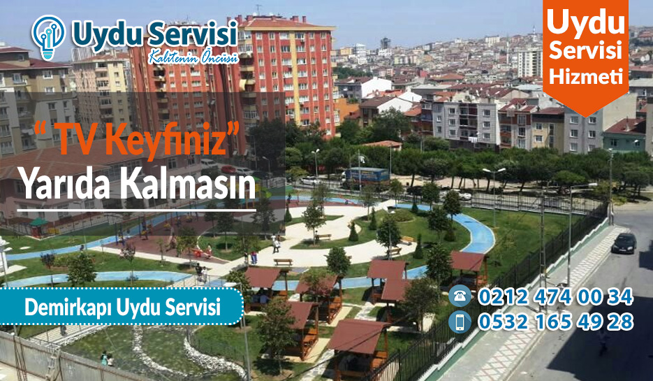 Demirkapı Uydu Servisi 0212 474 00 34