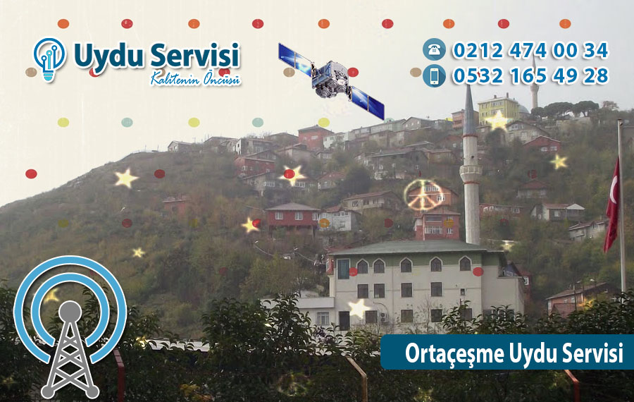 Ortaçeşme Uydu Servisi 0216 473 02 77