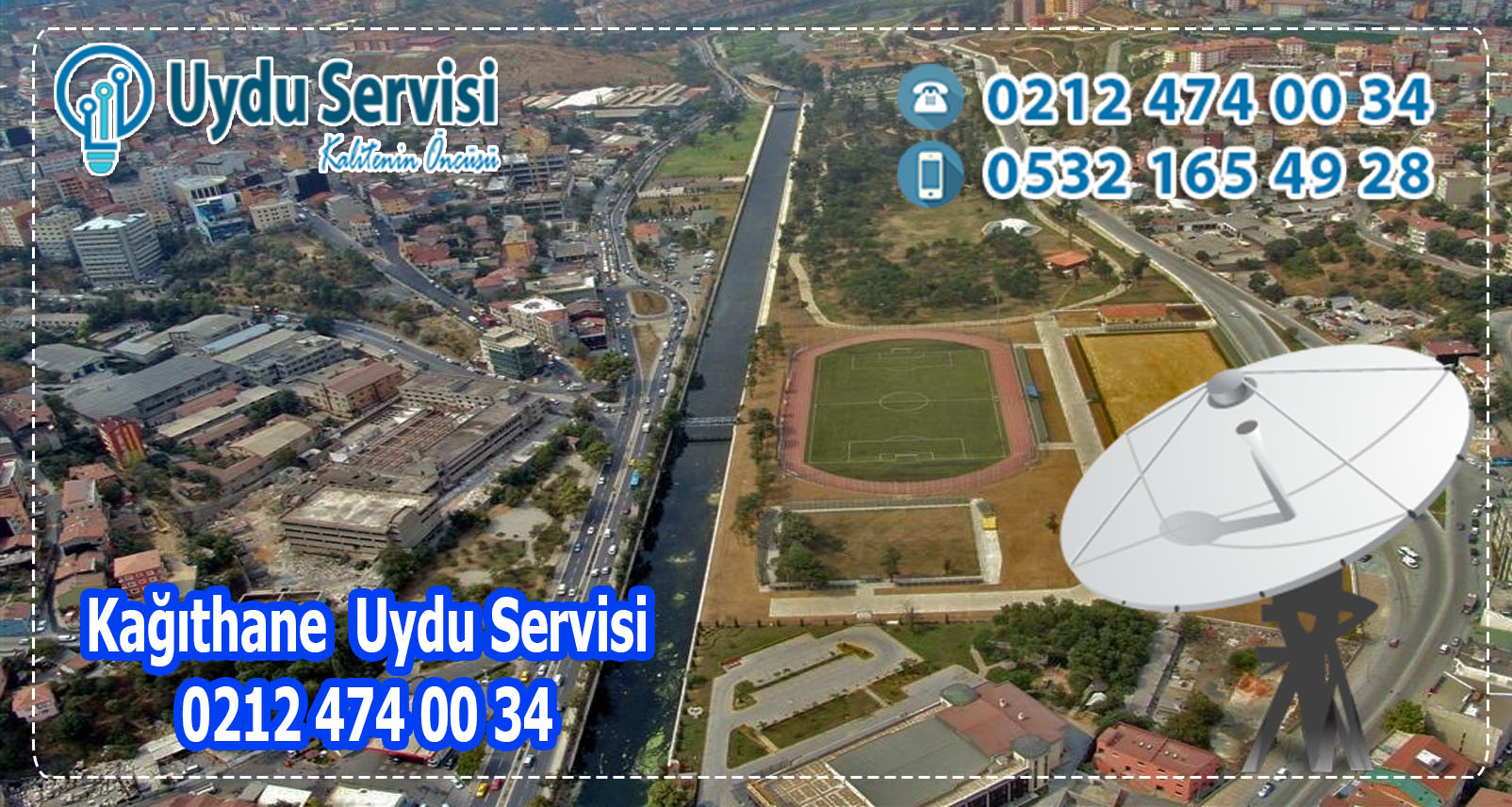 Seyrantepe Uydu Servisi